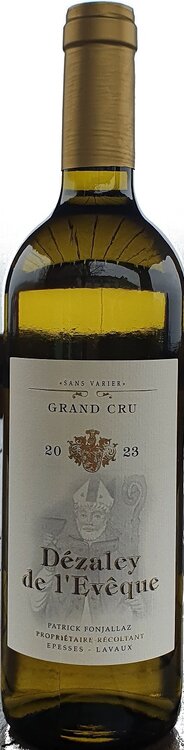 Dézaley de L’Evêque Grand Cru Lavaux AOC Patrick Fonjallaz